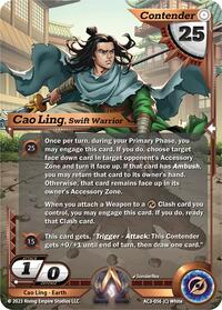 Cao Ling, Swift Warrior