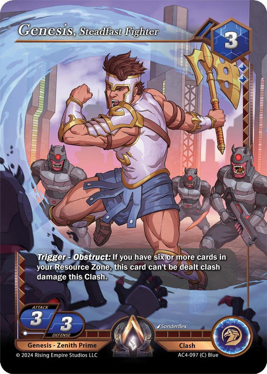 Genesis, Steadfast Fighter