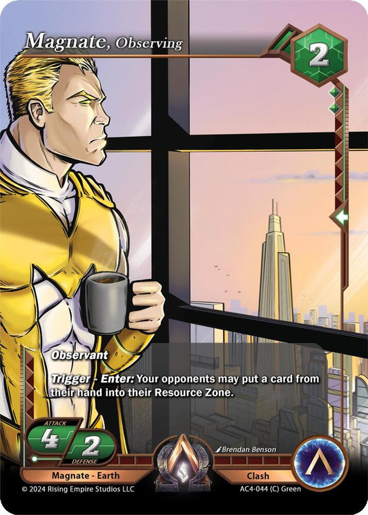 Magnate, Observing
