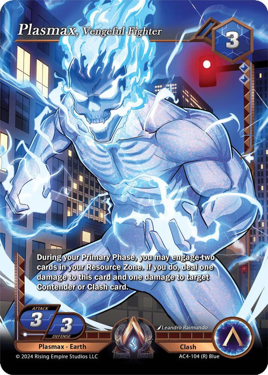 Plasmax, Vengeful Fighter
